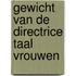 Gewicht van de directrice taal vrouwen