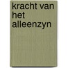 Kracht van het alleenzyn by Storr