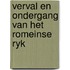 Verval en ondergang van het romeinse ryk