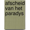 Afscheid van het paradys door Kam