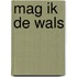 Mag ik de wals