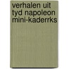 Verhalen uit tyd napoleon mini-kaderrks door Roddy Doyle