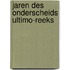 Jaren des onderscheids ultimo-reeks