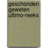 Geschonden geweten ultimo-reeks door Liz Greene