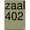 Zaal 402 door Glasser