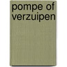Pompe of verzuipen door Rogier