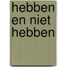 Hebben en niet hebben door Hemingway