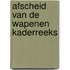 Afscheid van de wapenen kaderreeks