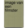 Image van een filmster by William Spark