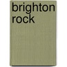 Brighton rock door Liz Greene