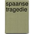Spaanse tragedie