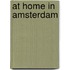 At home in amsterdam
