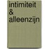 Intimiteit & alleenzijn