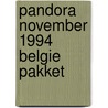 Pandora november 1994 belgie pakket door Onbekend
