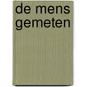 De mens gemeten by S.J. Gould