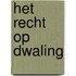 Het recht op dwaling