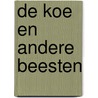 De koe en andere beesten