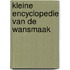 Kleine encyclopedie van de wansmaak