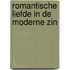 Romantische liefde in de moderne zin