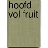 Hoofd vol fruit door Iterson