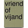 Vriend of vijand door David Grossman