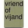 Vriend of vijand by David Grossman