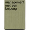 Management met een knipoog by M. Kushner