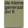 De kleine generaal Avi 6 by I. Platel