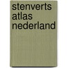 Stenverts atlas nederland door Piet Bakker