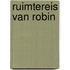 Ruimtereis van robin