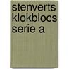 Stenverts klokblocs serie a door Schreuder