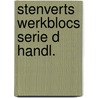 Stenverts werkblocs serie d handl. by Schreuder