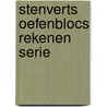 Stenverts oefenblocs rekenen serie door Teljeur
