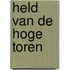 Held van de hoge toren