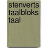 Stenverts taalbloks taal by Unknown