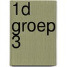 1d Groep 3 door R.A. Jansen