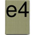 E4