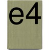 E4 door Stijn van der Linden