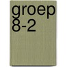 Groep 8-2 by Nvt.
