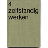 4 Zelfstandig werken door P. Lamberts