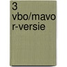 3 VBO/MAVO R-versie door Onbekend