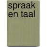 Spraak en taal by Drost