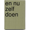 En nu zelf doen by Sauwer