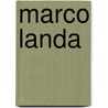 Marco landa by Lin