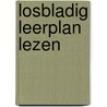 Losbladig leerplan lezen door Onbekend