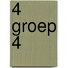4 groep 4  by Unknown