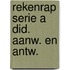 Rekenrap serie a did. aanw. en antw.