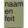 Naam en feit by Blink