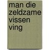 Man die zeldzame vissen ving door Reyes