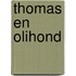 Thomas en olihond